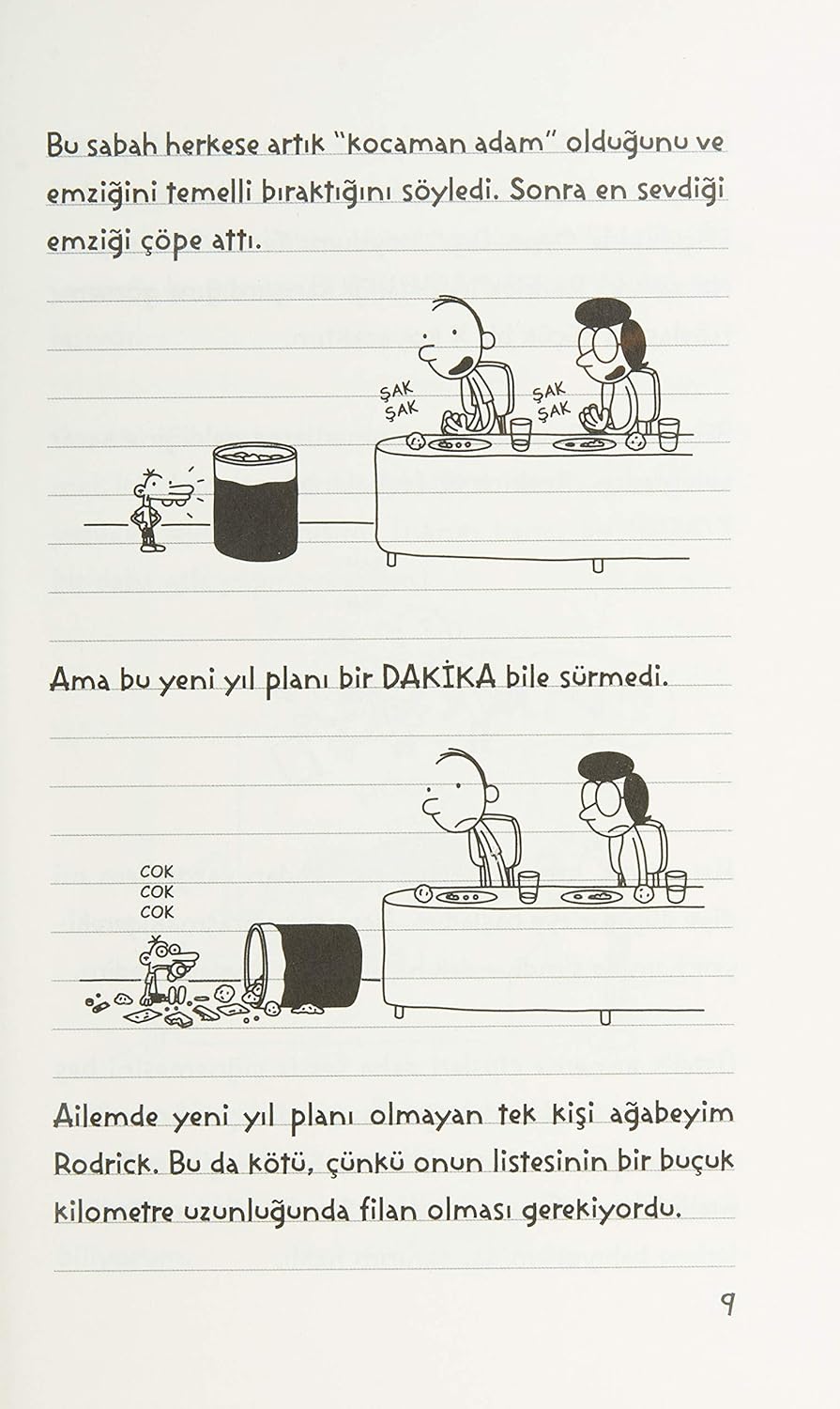 Saftirik Greg'in Günlüğü 3. Kitap: Türünün Son Örneği Resim 13