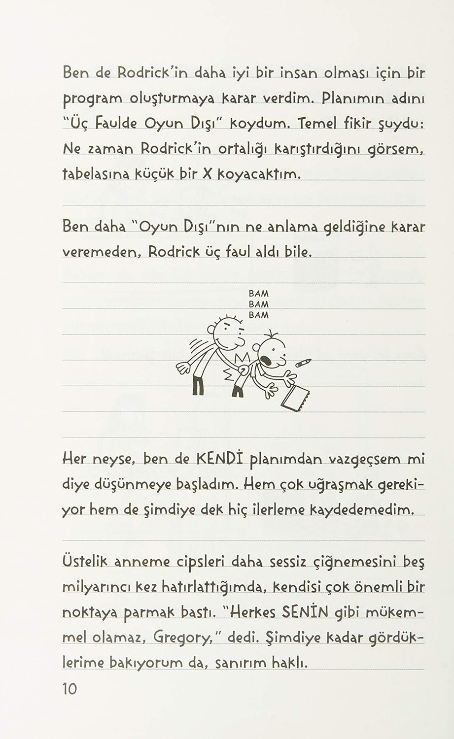 Saftirik Greg'in Günlüğü 3. Kitap: Türünün Son Örneği Resim 12