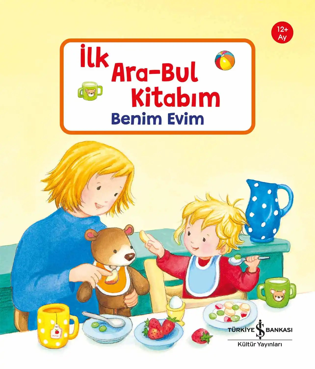 İlk Ara-Bul Kitabım – Benim Evim  