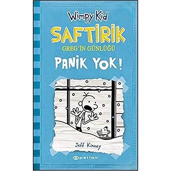 Saftirik Greg'in Günlüğü 6. Kitap: Panik Yok!