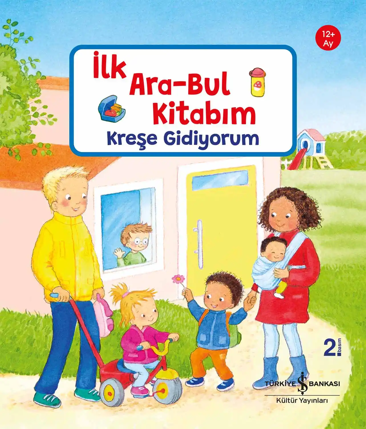 Kreşe Gidiyorum – İlk Ara – Bul Kitabım
